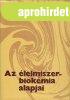 Az �lelmiszer-biok�mia alapjai - Dr. L�sztity Radomir