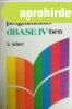 Adatb�zis-kezel�s, programoz�s dBASE IV-ben II. - Szlov�k G�
