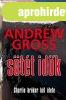 S�t�t id�k - Andrew Gross