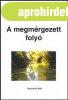 A megm�rgezett foly� - Gera P�l