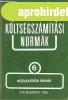 �p�t�ipari k�lts�gsz�m�t�si norm�k 6. k�tet K�zleked�si p�ly