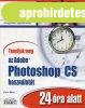 Tanuljuk meg az Adobe photoshop CS haszn�lat�t 24 �ra alatt 