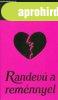 Randev� a rem�nnyel - Danielle Steel
