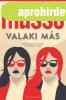 Guillaume Musso - Valaki m�s