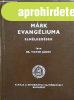 Mrk evangliuma (Elmlkedsek) - Dr. Victor Jnos