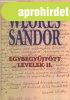 We�res S�ndor egybegy�jt�tt levelek II. - We�res S�ndor