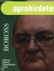 Boross - Hadapr�diskol�t�l a minisztereln�ki sz�kig - Sereg 