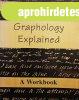 Graphology Explained - A workbook - Barry Branston