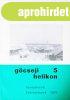 G�cseji helikon 5 - Honismereti k�zlem�nyek 1973 - H�sz k�zd