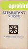 Abbahagyott versek - Illy�s Gyula