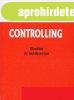 Controlling - Elm�let �s m�dszertan - Francsovics Anna