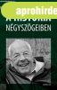 A hist�ria n�gysz�geiben - Dus�czky Tam�s