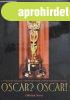 Oscar? Oscar! - A huszadik sz�zad t�rt�net�nek legfontosabb 