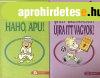 Hah, Anyu, hah, Apu! + Hah, jra itt vagyok! (2 ktet) - 
