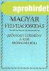 Magyar felvil�gosod�s (sz�veggy�jtem�ny a kor irodalm�b�l) -