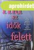 H�d az id�k felett - Dan M. Appel