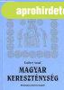 Magyar kereszt�nys�g - Endrey Antal