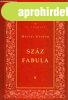 Szz fabula - Magyar irodalom remekei (II.sorozat) - Heltai 