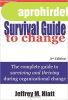 Employee&#039;s Survival Guide to Change - Jeffrey M. Hi