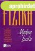 Fizika - Modern fizika - Guly�s; Honyek; Markovits; Szal�ki;