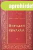 Bertalan jszakja (A magyar irodalom remekei II. sorozat) -