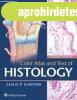 Color Atlas and Text of Histology - Leslie P. Gartner