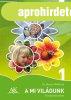 A mi vil�gunk 1. o. - Dr. Mester Mikl�sn�