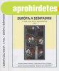Eur�pa a sz�npadon / L'Europa sulla scena I-II. - D