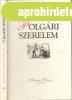 Polg�ri szerelem (Millennium k�nyvt�r 40.) - Kolozsv�ri Gran