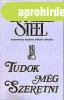 Tudok m�g szeretni! - Danielle Steel