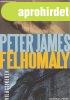 Peter James - Flhomly - J llapot antikvr