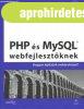Laura Thomson, Luke Welling - PHP s MySQL webfejlesztknek 