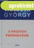 A negyven prdiktor - Moldova Gyrgy letm sorozat 6. J 