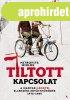 Mitrovits Mikls: Tiltott kapcsolat