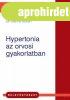 HYPERTONIA AZ ORVOSI GYAKORLATBAN