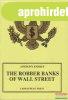 Anthony Endrey (Endrey Antal) - The Robber Banks of Wall Str