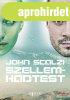 John Scalzi - Szellemhadtest 