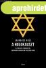 Laurence Rees - A holokauszt - A gyllet gykereitl a Harm