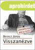 Visszanzve - Berecz Jnos 