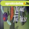 Leave The Nest (Digitlis kulcs - PC)