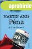 Martin Amis: Pnz J llapot antikvr