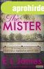 E L James - The Mister