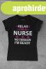 Relax I&#039;m a nurse fekete pl