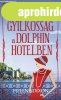 Helena Dixon - Gyilkossg a Dolphin hotelben - Agatha Christ