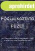 Foglalkoztatfzet