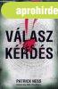 Patrick Ness - Vlasz s krds