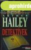 Arthur Hailey - Detektvek