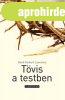 D. H. Lawrence: Tvis a testben