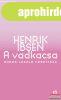 Henrik Ibsen - A vadkacsa