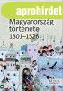 Magyarorszg trtnete 1301-1526